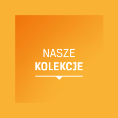 Nasze kolekcje